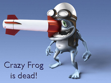 Crazy Frog is dead